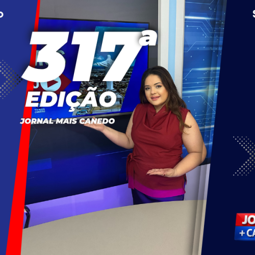 Jornal Mais Canedo – 317ª Edição – Sexta